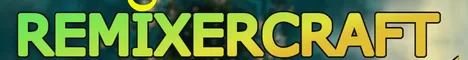 RemixerCraft