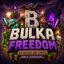 BulkaFreedom