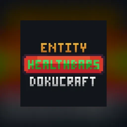 Entity Healthbars Dokucraft 1 19 2 